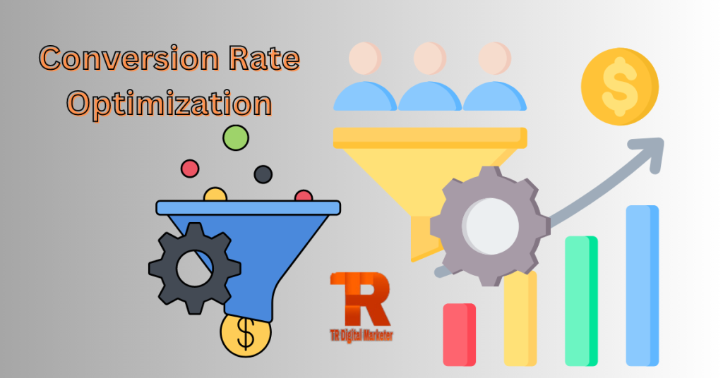 Conversion Rate Optimization