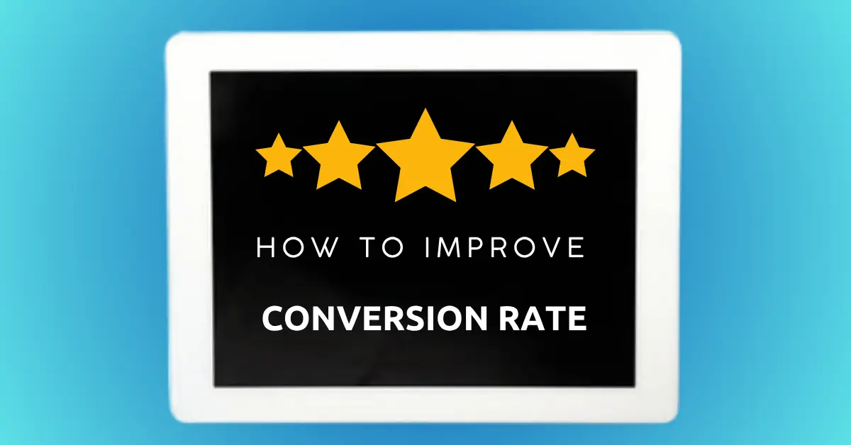 Conversion Rate