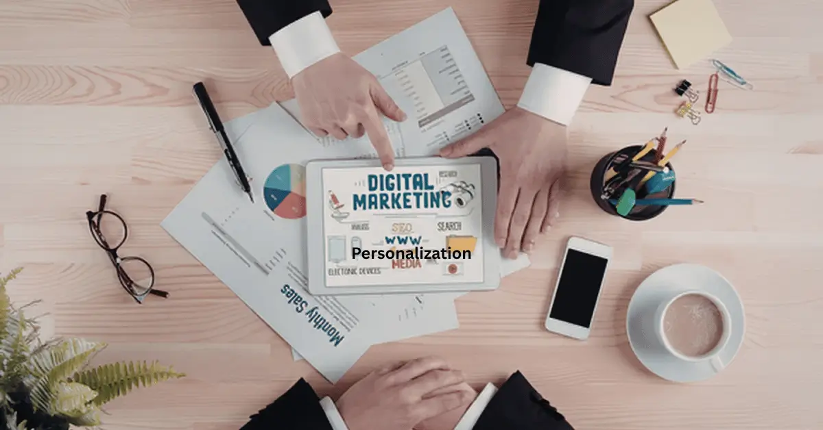 Personalization in Digital Marketing