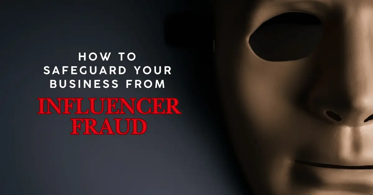 Influencer Fraud