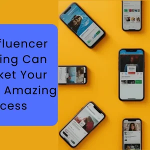Influencer Marketing